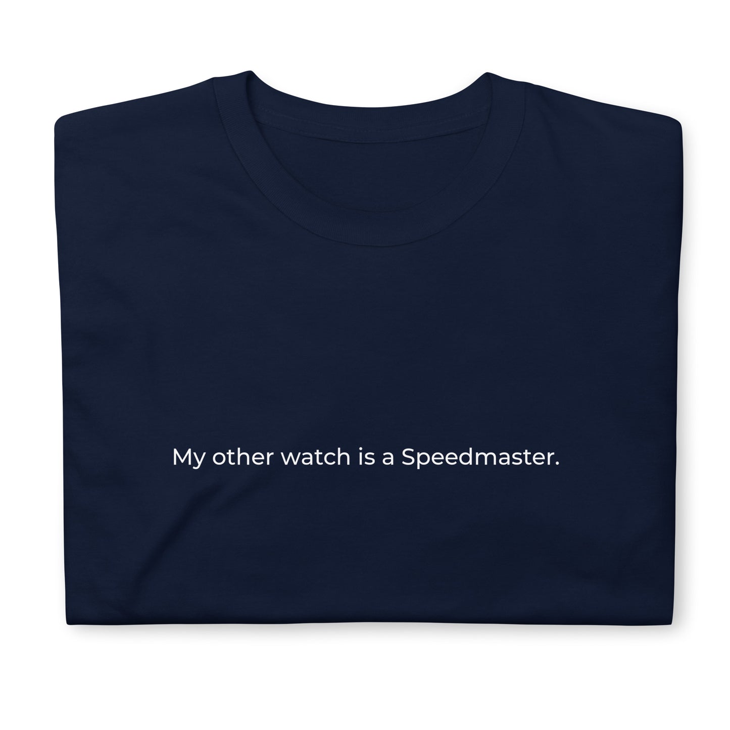 My other watch is a Speedmaster.